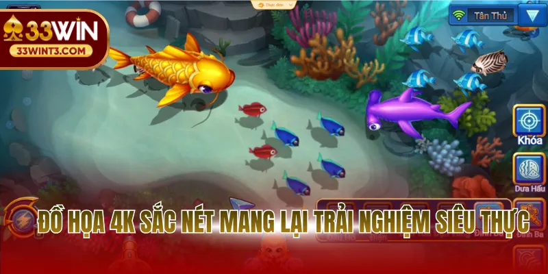 Bắn Cá Siêu Nổ - Đấu Trường Săn Thưởng Đầy Kịch Tính 3 Đồ họa 4K sắc nét mang lại trải nghiệm siêu thực